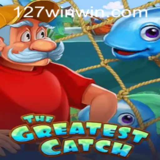 Discover TheGreatestCatch: Master the Art of 127win